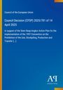Titel: Council Decision (CFSP) 2025/781 vom 14. April 2025. Blau mit gelbem Rand, Logo des Antiphon Verlags.