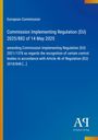 Titel: "Commission Implementing Regulation (EU) 2025/882 of 14 May 2025". Weißer Text auf blauem Hintergrund. Logo unten rechts.