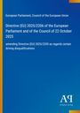 Directive (EU) 2025/2206 zur Änderung von Fahrverbotsausschlüssen. Hintergrund in Blau, rechts unten Verlagslogo.