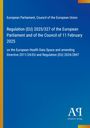 Regulation (EU) 2025/327 des Europäischen Parlaments. Blau mit gelben Rändern, Logo unten rechts.