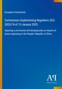 Blauer Hintergrund mit weißem Text: "European Commission, Commission Implementing Regulation (EU) 2025/74 of 13 January 2025."