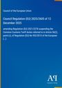 Council Regulation (EU) 2025/2605 vom 12. Dezember 2025. Blaues Design mit gelbem Rand, Verlag „Antiphon“.