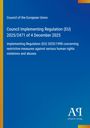 Council Implementing Regulation (EU) 2025/2471; blaues Design, linkes orangenes Band, Logo Antiphon Verlag unten rechts.