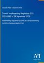 Council of the European Union: Verordnung (EU) 2025/1980, 29. September 2025 betreffend Maßnahmen gegen Iran.