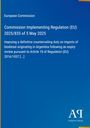 Text: "European Commission", "Commission Implementing Regulation (EU) 2025/835 of 5 May 2025", "Antiphon Verlag" unten rechts.