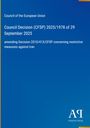 „Council Decision (CFSP) 2025/1978, 29 September 2025, amending 2010/413/CFSP on restrictive measures against Iran.“
