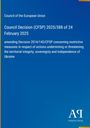 Council Decision (CFSP) 2025/388; Anpassung restriktiver Maßnahmen gegen Bedrohungen der Ukraine. Blau mit Logo.