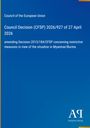 Council Decision (CFSP) 2026/927; Änderung von Maßnahmen für Myanmar; blau mit EU-Logo. Antiphon Verlag.