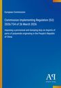 Text: „European Commission, Commission Implementing Regulation (EU) 2026/734 of 26 March 2026, imposing a provisional...“. Links gelber Streifen.