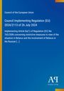 Text: "Council Implementing Regulation (EU) 2024/2113 of 26 July 2024". Blau mit gelbem Streifen und Verlagssignatur.
