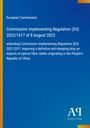Text über EU-Verordnung zur Anti-Dumping-Abgabe auf Glasfaserkabelimporte aus China, blauer Hintergrund, Verlag-Logo.