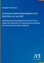 Europäische Kommission, Verordnung (EU) 2022/938, Änderung der Verordnung (EU) 2017/373, Anforderungen an Luftfahrtdaten.