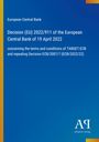 Decision (EU) 2022/911 der EZB vom 19. April 2022 über TARGET-ECB Bedingungen. Blaues Design mit Logo.