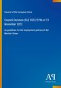 Council of the European Union, Entscheidung über Leitlinien zur Beschäftigungspolitik, blaues Cover mit Logo.