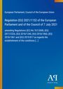 Text: Verordnung (EU) 2021/1152 des Europäischen Parlaments und Rates vom 7. Juli 2021. Blauer Hintergrund.