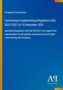 European Commission: Verordnung (EU) 2021/2237 über Anforderungen für Flugoperationen und Crew-Training. Blaues Cover.