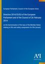 Directive 2014/33/EU zur Harmonisierung von Aufzugsgesetzen. Blaues Cover mit gelbem Streifen und Logo.