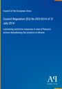 Council of the European Union, Verordnung (EU) Nr. 833/2014, Maßnahmen gegen Russlands Aktionen in der Ukraine. Blau mit Rand.