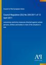 "Council Regulation (EU) No 359/2011 of 12 April 2011". Blauer Hintergrund, gelber Rand links. Logo unten rechts.