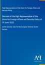 "Decision of the High Representative of the Union for Foreign Affairs and Security Policy of 19 June 2023" auf blauem Hintergrund. Unten rechts ein Logo von Antiphon Verlag.
