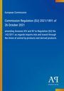 Text zur EU-Verordnung. Titel: "Commission Regulation (EU) 2021/1891". Blauer Hintergrund mit Verlag-Logo.