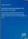"European Commission: Commission Implementing Regulation (EU) 2021/1228 of 16 July 2021. Blaues Hintergrund, Verlag-Logo."
