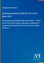 Text: Europäische Kommission, Entscheidung (EU) 2017/2112, Unterstützung Ungarns für zwei neue Reaktoren. Blaues Design.
