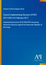 Council Implementing Decision (CFSP) 2017/203, Restriktionen gegen die Demokratische Republik Kongo. Blau mit Farbverlauf.