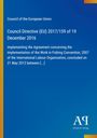 „Council of the European Union. Council Directive (EU) 2017/159 of 19 December 2016 (…) Antiphon Verlag“ auf blauem Hintergrund.