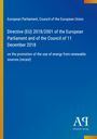 Text: Directive (EU) 2018/2001 zur Förderung erneuerbarer Energiequellen. Blauer Hintergrund, unterer Rand gelb. Logo unten rechts.
