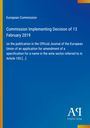 Text zur EU-Kommission. Entscheid vom 13. Februar 2019 zur Weinsektor-Bezeichnung. Blau-gelber Hintergrund, Verlag-Logo.