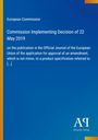 "European Commission, Commission Implementing Decision of 22 May 2019." Blaues Cover mit gelben Details und Verlagshinweis.