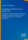 Council Decision (EU) 2019/1954, 18 November 2019, EU position in EPA Committee. Blau mit Logo unten rechts.