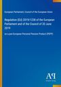 Titel: Regulation (EU) 2019/1238 on a pan-European Personal Pension Product (PEPP). Blaue Fläche, gelber Rand. 