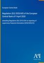 Europäische Zentralbank, Verordnung (EU) 2020/605, 9. April 2020, Änderung 2015/534 Berichterstattung, blaues Design.