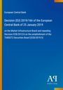 Text: Entscheidung (EU) 2019/166 der EZB vom 25. Januar 2019. Blaues Cover mit farbigen Streifen an den Ecken und einem Logo.