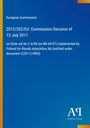 Auf blauem Hintergrund steht: "European Commission; 2012/252/EU...13 July 2011...State aid...Finland...Ålands Industrihus Ab..." Unten ein Logo.
