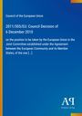 Council of the European Union, Entscheidung 2011/505/EU vom 6. Dezember 2010. Blauer Hintergrund, Logo unten.