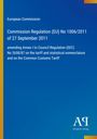 Text: Europäische Kommission, Verordnung (EU) Nr. 1006/2011, Anpassung Anhang I, Zolldienstleistungen. Blaues Cover, Logo unten.