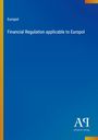 Blauer Hintergrund mit den Worten "Europol Financial Regulation applicable to Europol" und Logo des Antiphon Verlags.