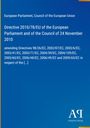 Directive 2010/78/EU des EU-Parlaments, Änderung mehrerer Richtlinien. Blaues Cover, schlichtes Design.