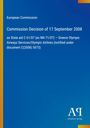 Europäische Kommission, Entscheidung vom 17. September 2008 zu staatlichen Beihilfen für Olympic Airways in Griechenland.