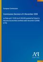 Europäische Kommission, Beschluss vom 6. November 2008, Beihilfe von Polen an Stocznia Szczecińska. Blaues Design.
