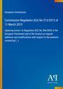 "Commission Regulation (EU) No 212/2013 of 11 March 2013" auf blauem Hintergrund. Logo rechts unten.