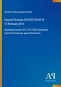 Council Decision 2012/97/CFSP, Änderung von Maßnahmen gegen Simbabwe, blaues Cover. Antiphon Verlag Logo.