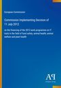 Text: "European Commission, Commission Implementing Decision of 11 July 2012..." Blaues Design mit gelbem Rand. Antiphon Verlag Logo.