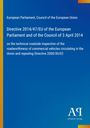 Text: Richtlinie 2014/47/EU des Europäischen Parlaments und des Rates vom 3. April 2014 zur technischen Straßenkontrolle.  
Hintergrund: Blau mit gelbem Rand links und Logo rechts unten.