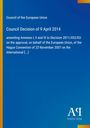 Council of the European Union: Council Decision of 9 April 2014. Blauer Hintergrund mit minimalem Design.