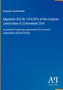 Europäische Zentralbank, Regelung (EU) Nr. 1374/2014, Statistische Anforderungen an Versicherungsgesellschaften. Blaues Cover.