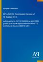 Text zur Entscheidung der EU-Kommission vom 16.10.2013 über staatliche Beihilfe. Blau mit einem Logo unten.
